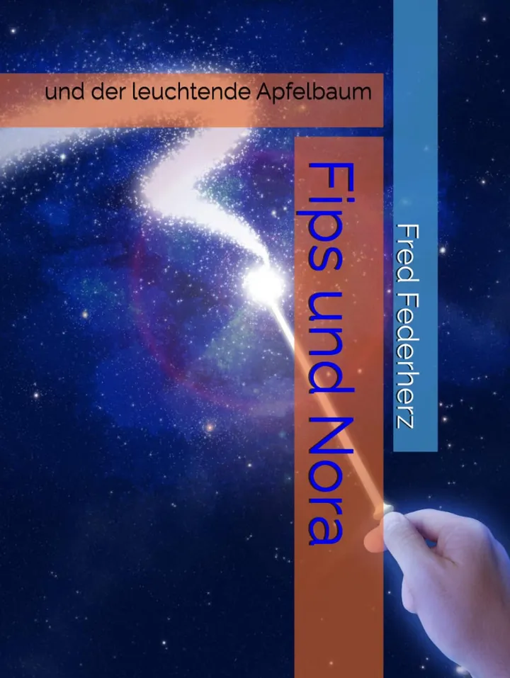 Buchcover: Fips und Nora und der leuchtende Apfelbaum
